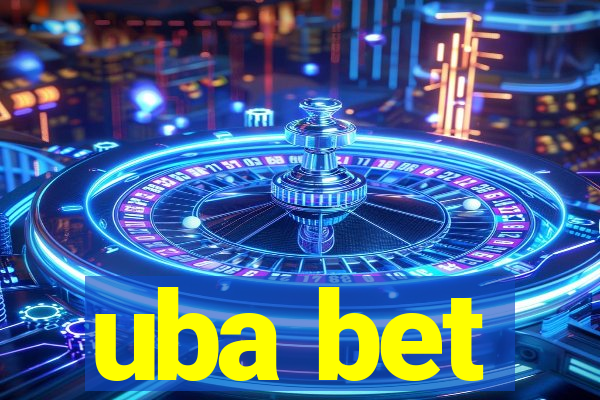 uba bet